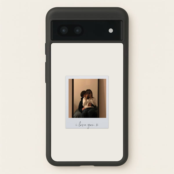 I Love You Polaroid - Personalised Couples - Personalised Valentine's Day Phone Case for Google Pixel 7a