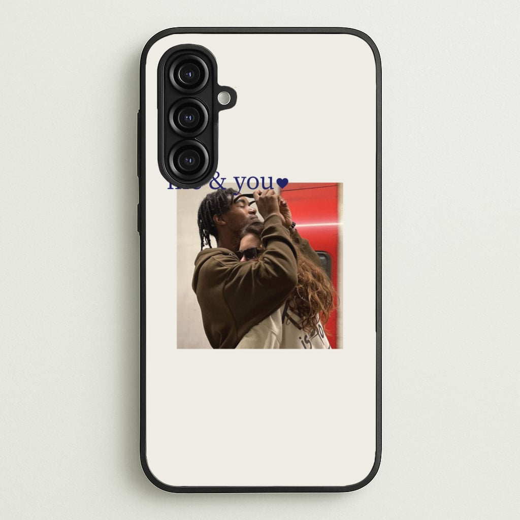 Me And You - Personalised Couples - Personalised Valentine's Day Phone Case for Galaxy A16