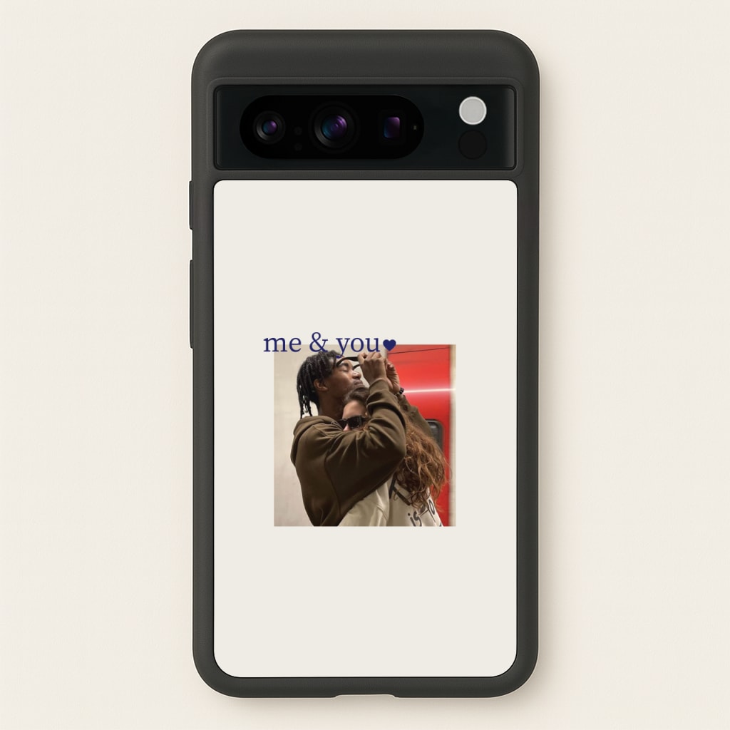 Me And You - Personalised Couples - Personalised Valentine's Day Phone Case for Google Pixel 8 Pro