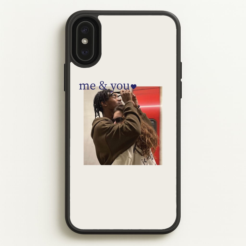 Me And You - Personalised Couples - Personalised Valentine's Day Phone Case for iPhone XS Max