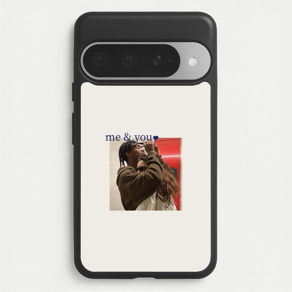 Me And You - Personalised Couples Phone Case for Google Pixel 10 Pro XL