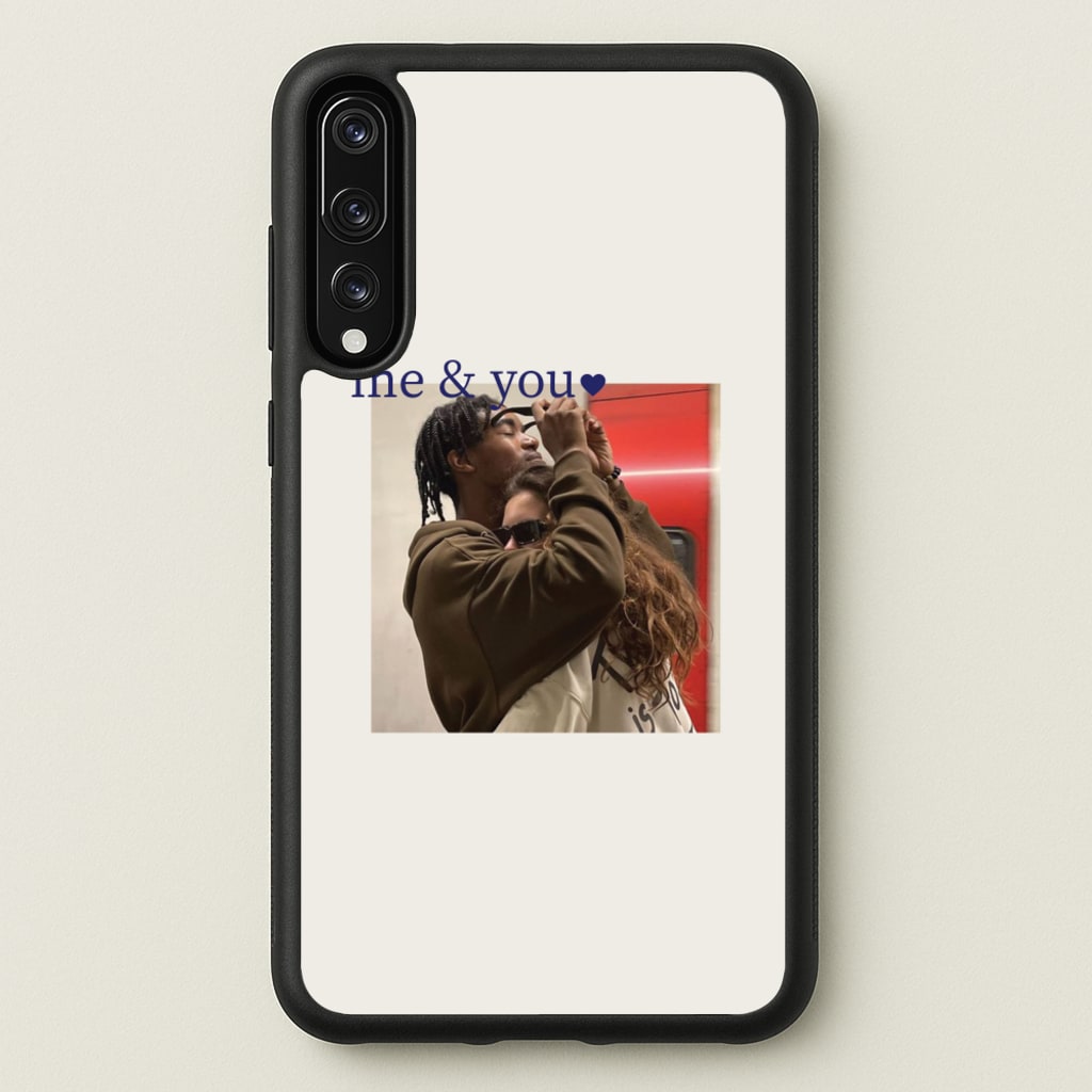 Me And You - Personalised Couples - Personalised Valentine's Day Phone Case for Huawei P20 Pro