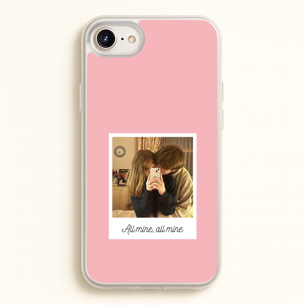 All Mine, All Mine - Personalised Couples - Personalised Valentine's Day Phone Case for iPhone 6 / 7 / 8 / SE