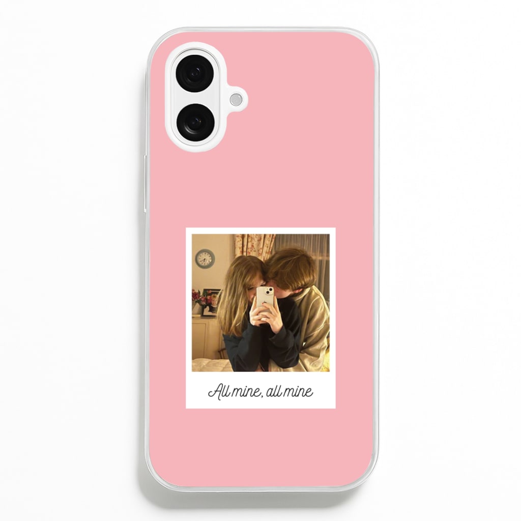 All Mine, All Mine - Personalised Couples - Personalised Valentine's Day Phone Case for iPhone 16 Plus