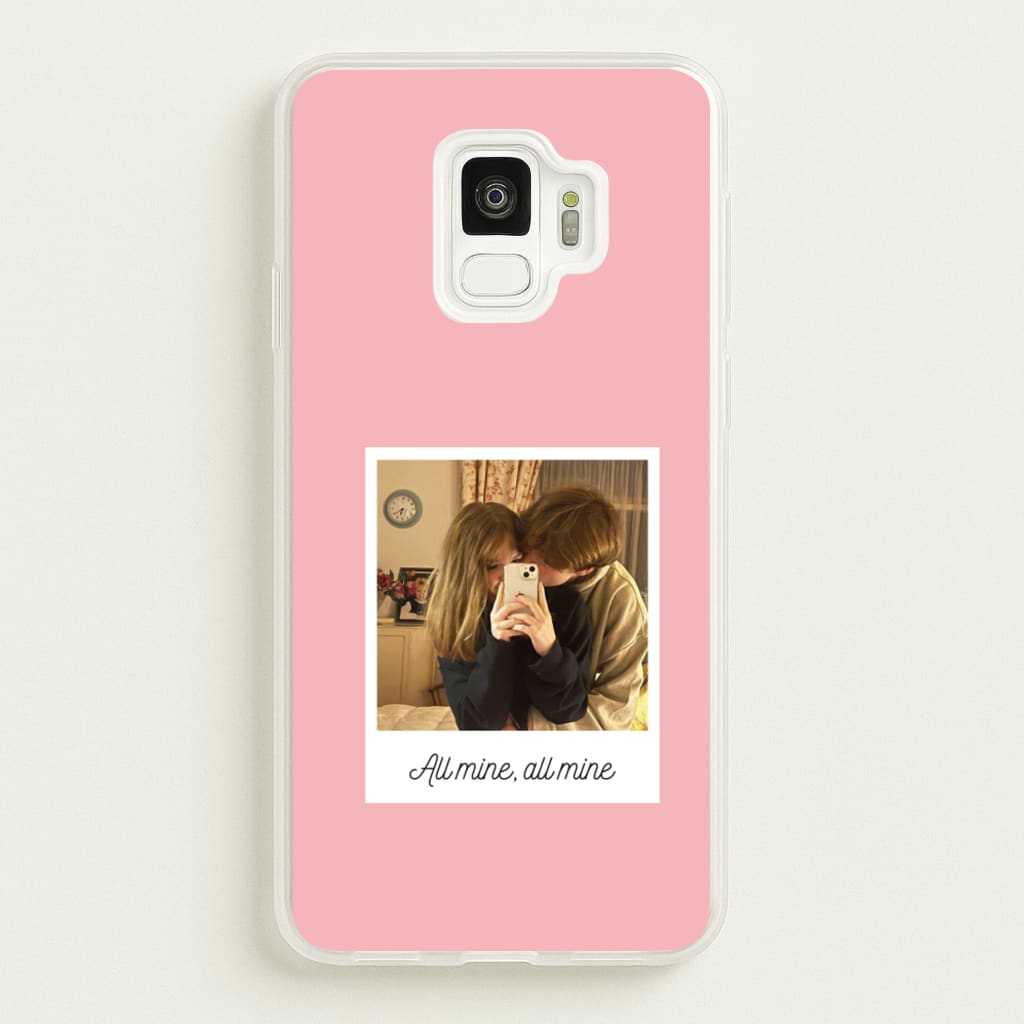 All Mine, All Mine - Personalised Couples - Personalised Valentine's Day Phone Case for Galaxy S9
