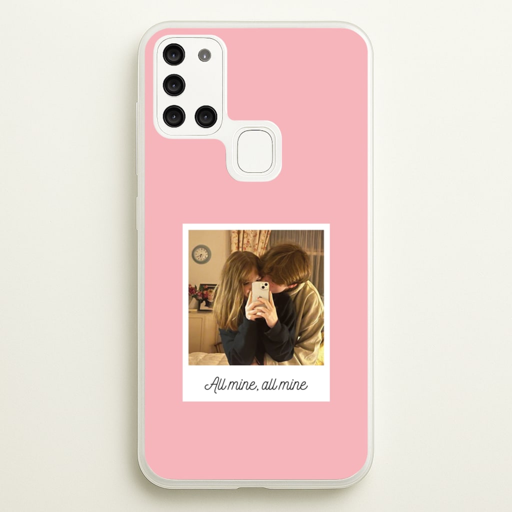 All Mine, All Mine - Personalised Couples - Personalised Valentine's Day Phone Case for Galaxy A21s