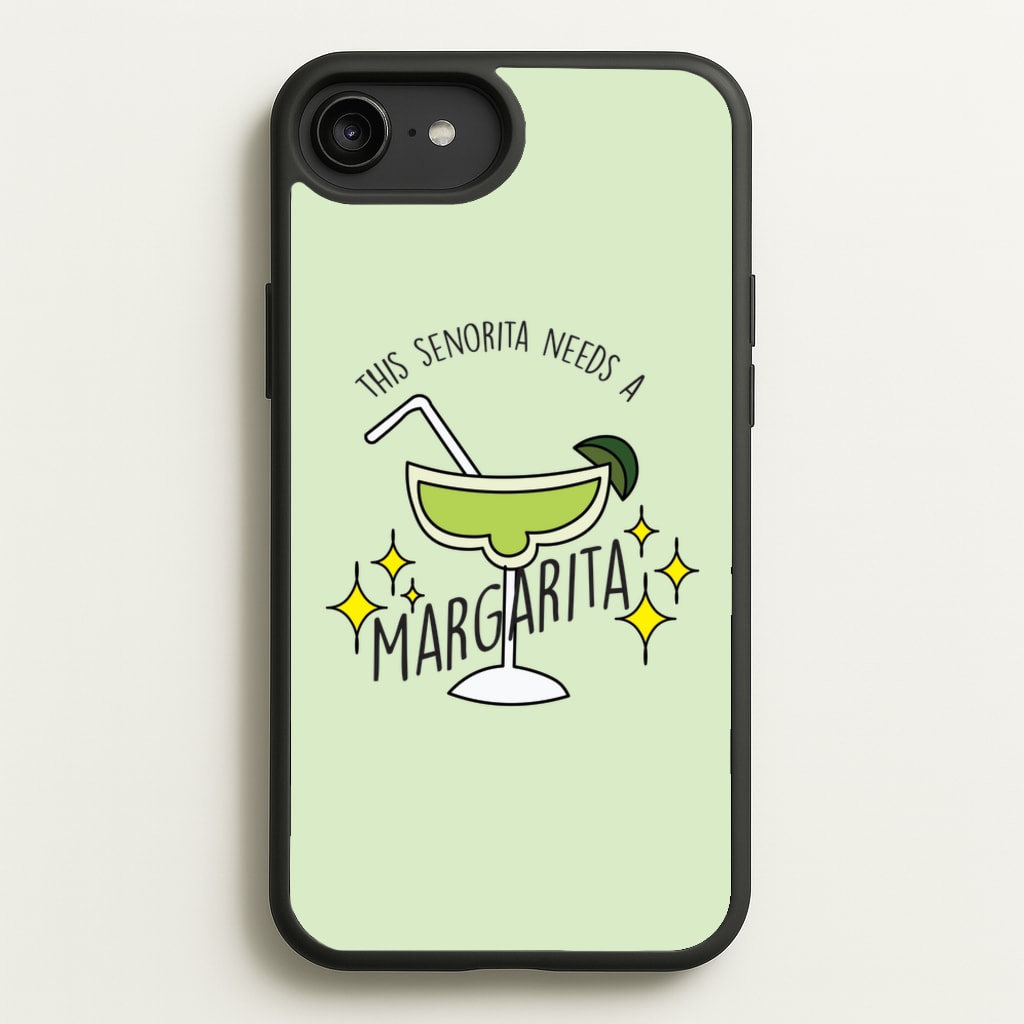 This Senorita Needs A Margarita - Funny Quotes - Funny Quotes Phone Case for iPhone 6 Plus / 7 Plus / 8 Plus