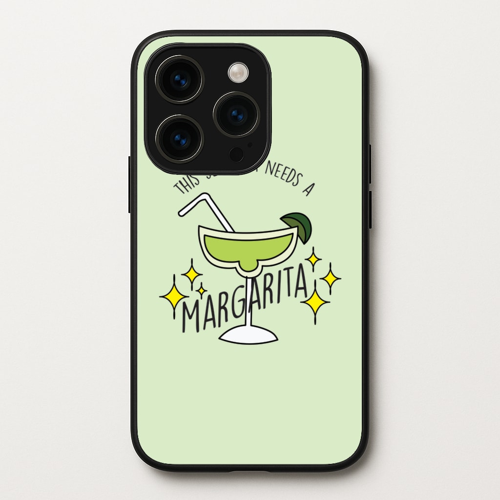 This Senorita Needs A Margarita - Funny Quotes - Funny Quotes Phone Case for iPhone 15 Pro