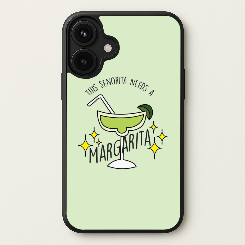 This Senorita Needs A Margarita - Funny Quotes Phone Case for iPhone 17