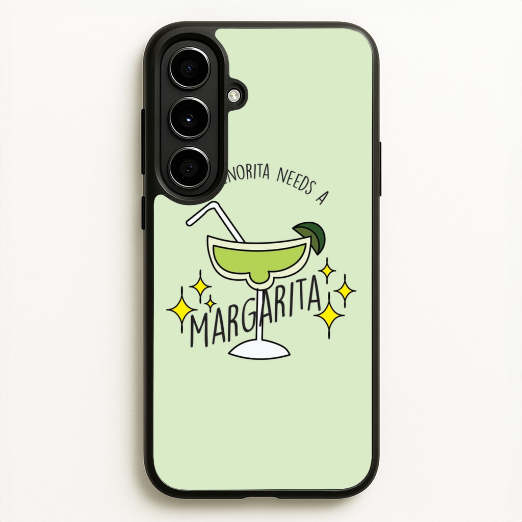 This Senorita Needs A Margarita - Funny Quotes - Funny Quotes Phone Case for Galaxy A56