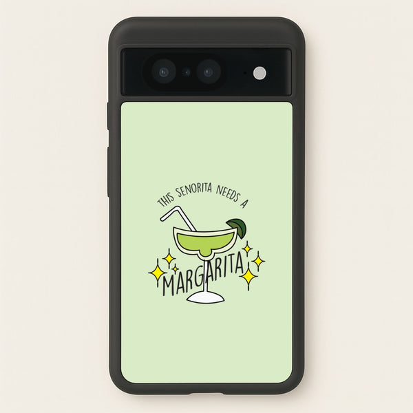 This Senorita Needs A Margarita - Funny Quotes - Funny Quotes Phone Case for Google Pixel 8