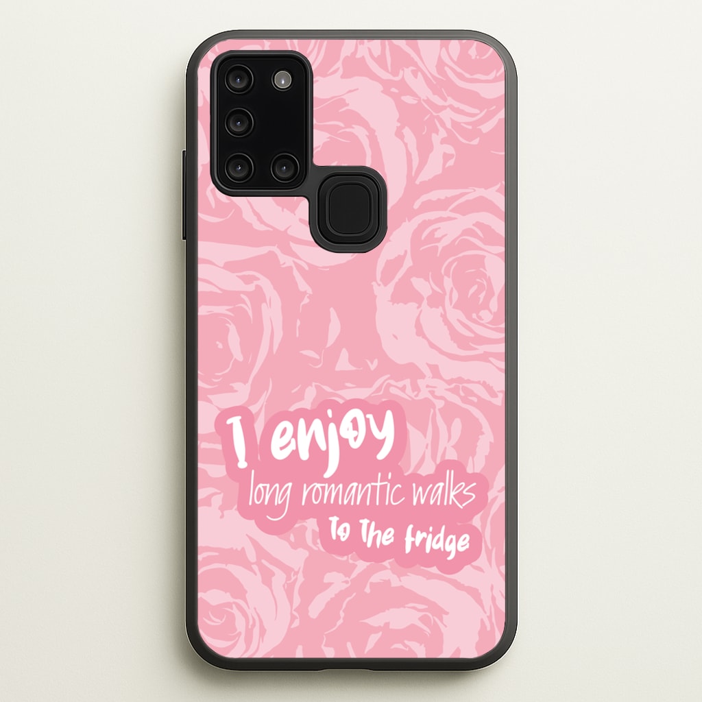 I Enjoy Long Romantic Walks - Funny Quotes - Funny Quotes Phone Case for Galaxy A21s