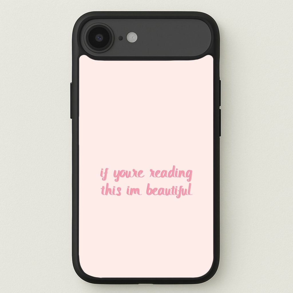 If You're Reading This Im Beautiful - Funny Quotes Phone Case for iPhone 17 Air