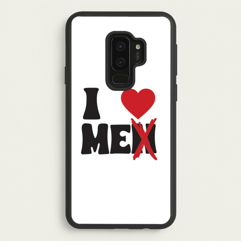 I Love Me - Funny Quotes - Funny Quotes Phone Case for Galaxy S9 Plus