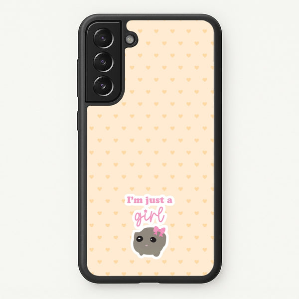I'm Just A Girl - Quotes Phone Case for Galaxy S21FE