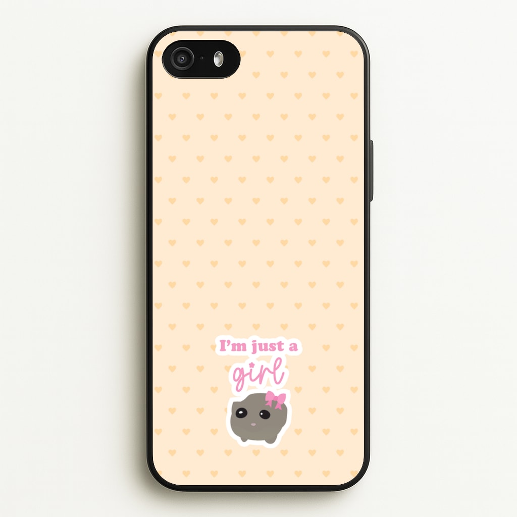 I'm Just A Girl - Quotes Phone Case for iPhone 5 / 5s / SE 2016