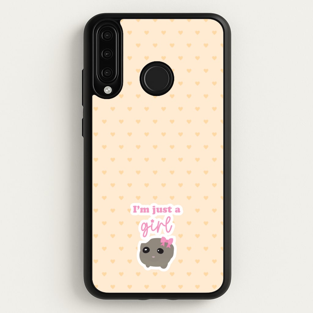 I'm Just A Girl - Quotes Phone Case for Huawei P30 Lite