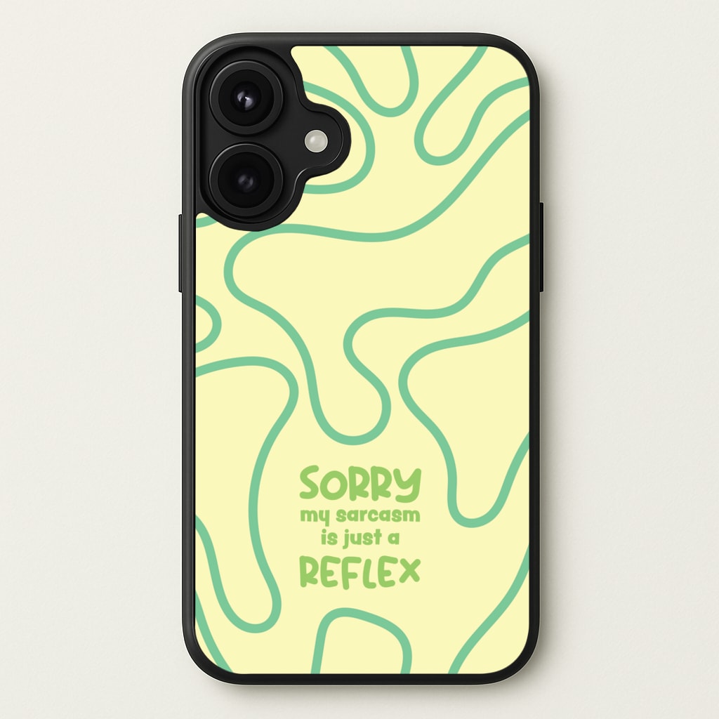 Sorry My Sarcasm Phone Case for iPhone 17