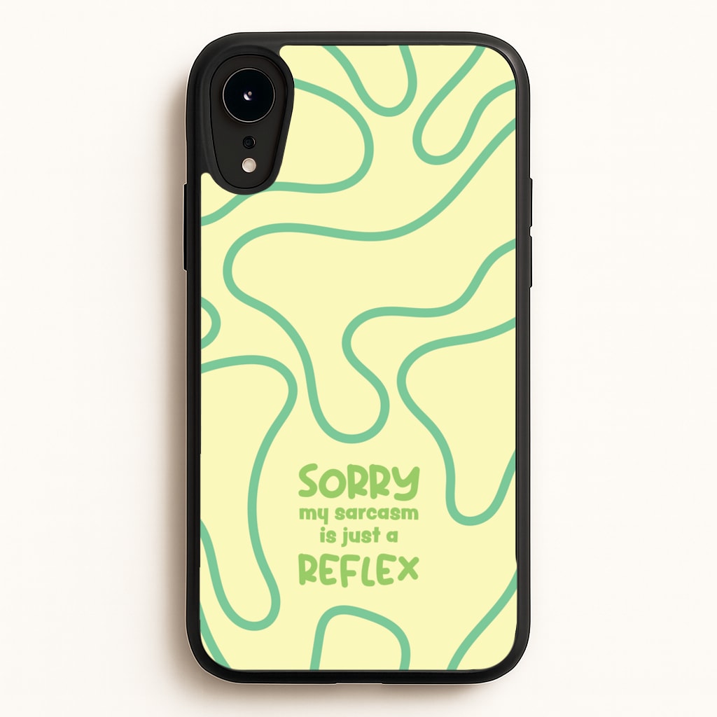 Sorry My Sarcasm - Quotes Phone Case for iPhone XR