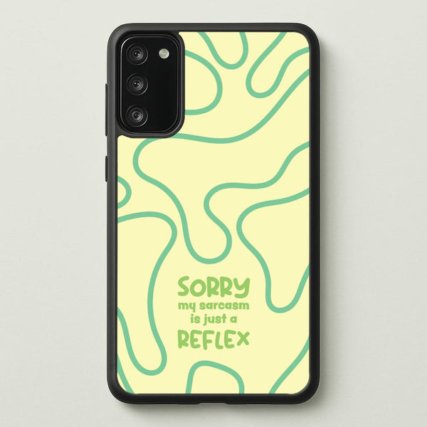 Sorry My Sarcasm - Quotes Phone Case for Galaxy S20FE