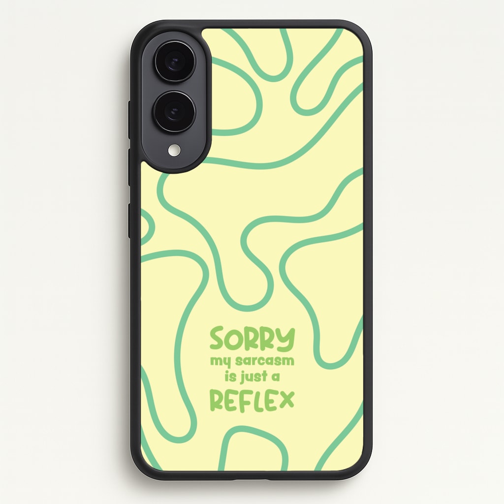 Sorry My Sarcasm - Quotes Phone Case for Galaxy S25 Edge