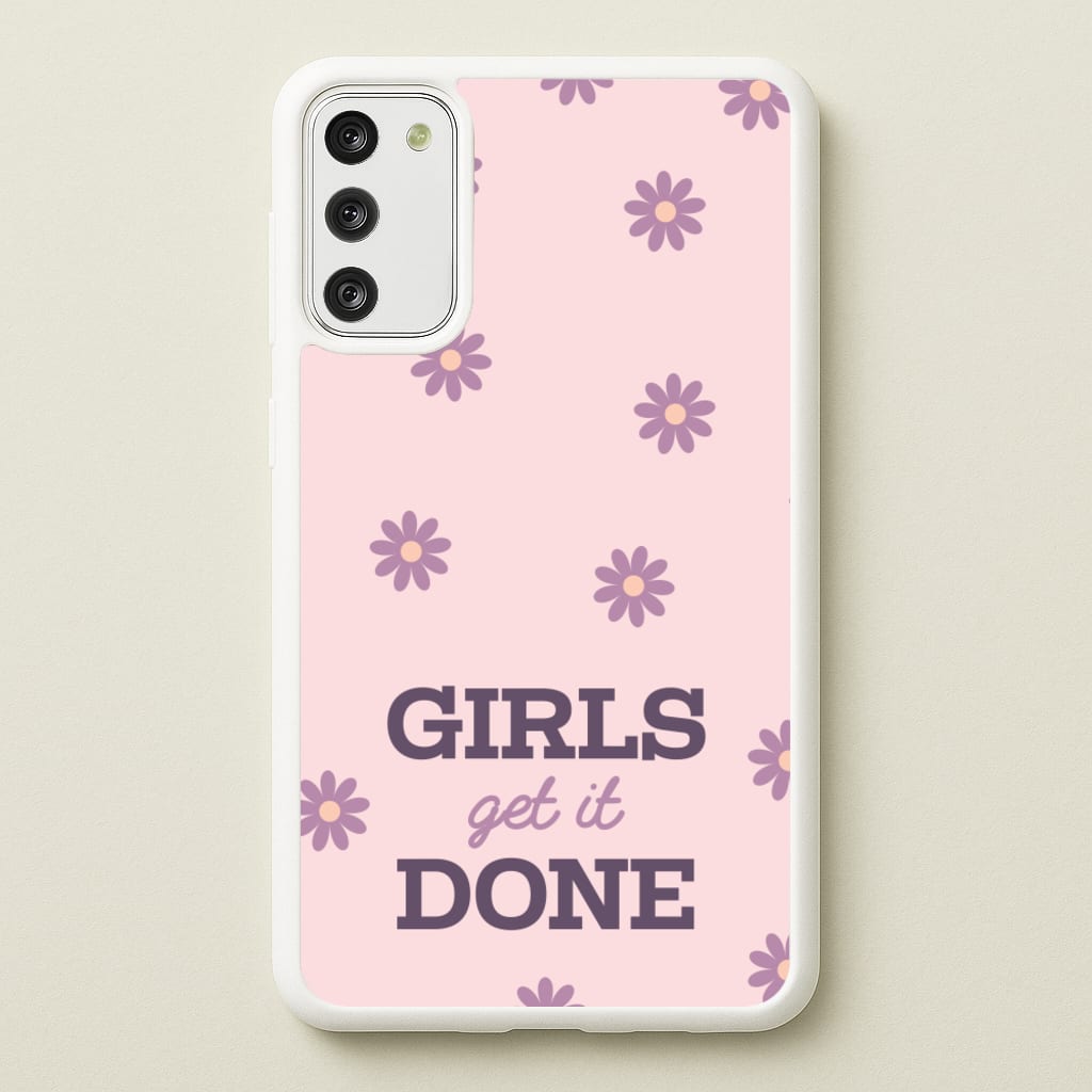 Girls Get It Done - Quotes Phone Case for Galaxy S20