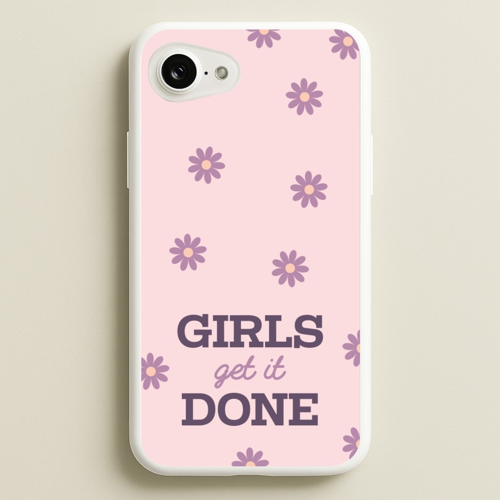 Girls Get It Done - Quotes Phone Case for iPhone 16e