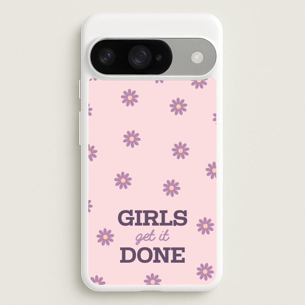 Girls Get It Done Phone Case for Google Pixel 10 / 10 Pro