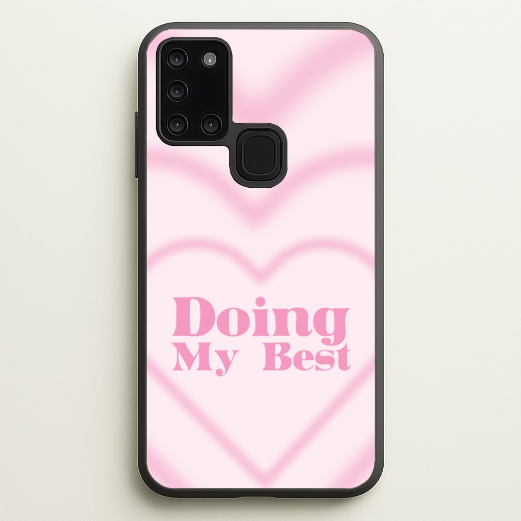 Doing My Best - Quotes Phone Case for Galaxy A21s