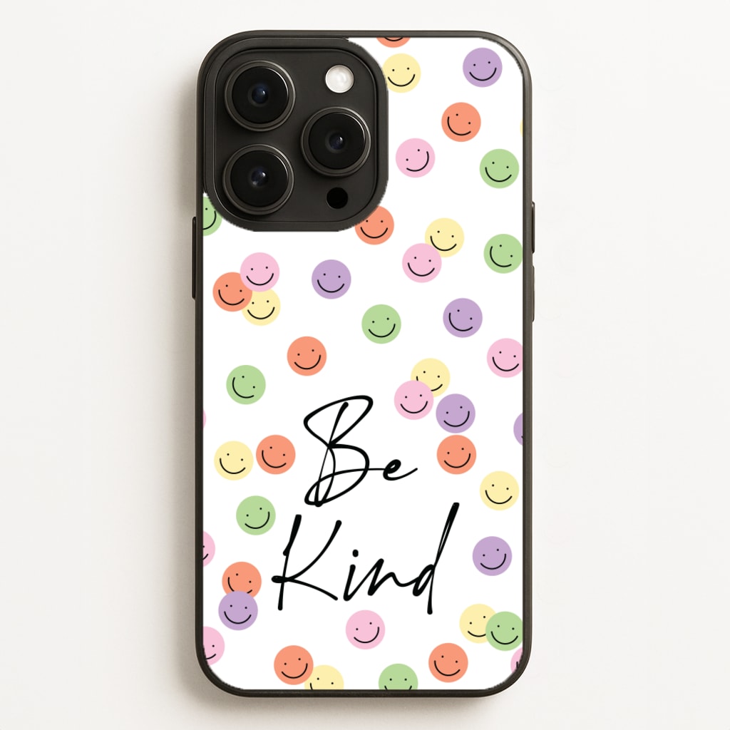 Be Kind - Quotes Phone Case for iPhone 16 Pro Max