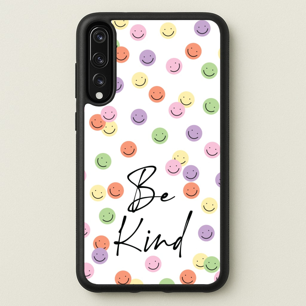 Be Kind - Quotes Phone Case for Huawei P20 Pro