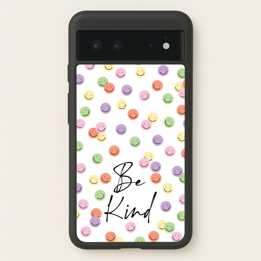 Be Kind - Quotes Phone Case for Google Pixel 6