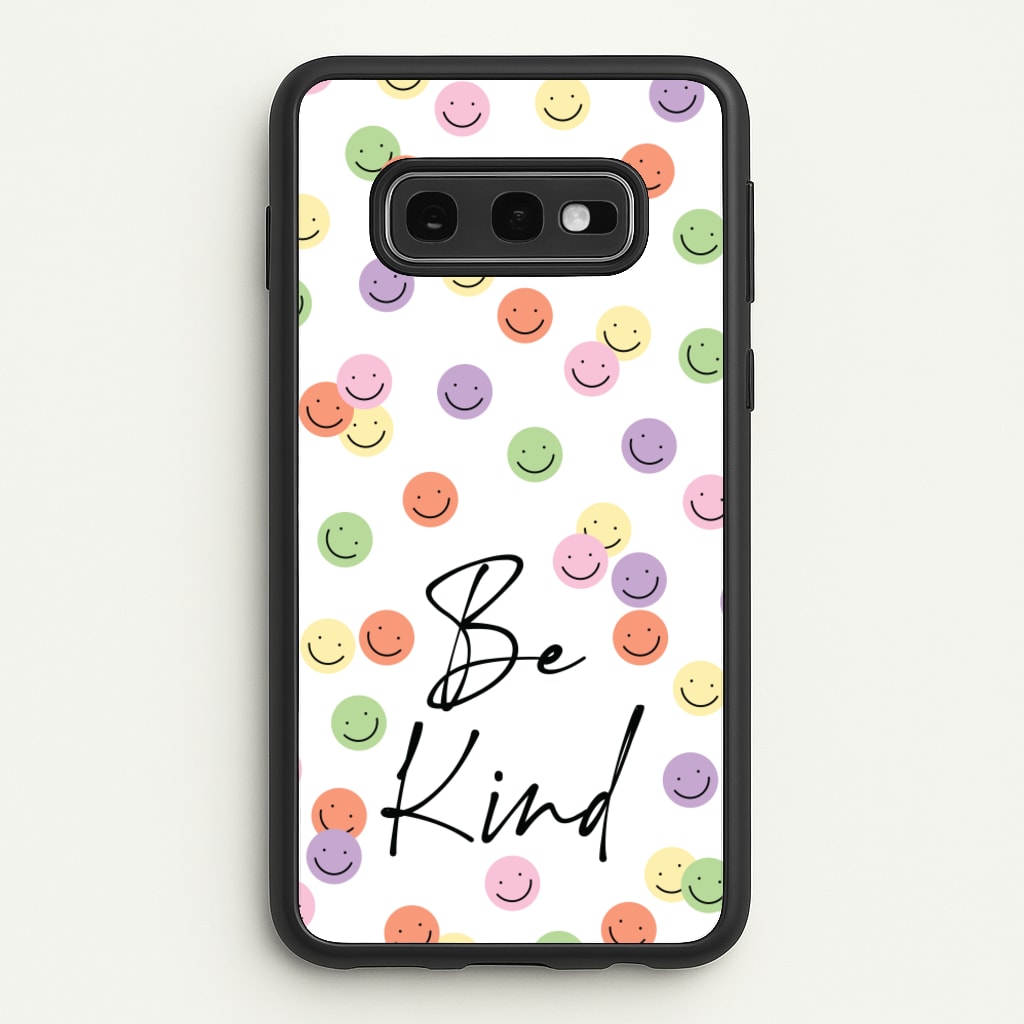 Be Kind - Quotes Phone Case for Galaxy S10e