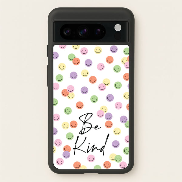 Be Kind - Quotes Phone Case for Google Pixel 8 Pro