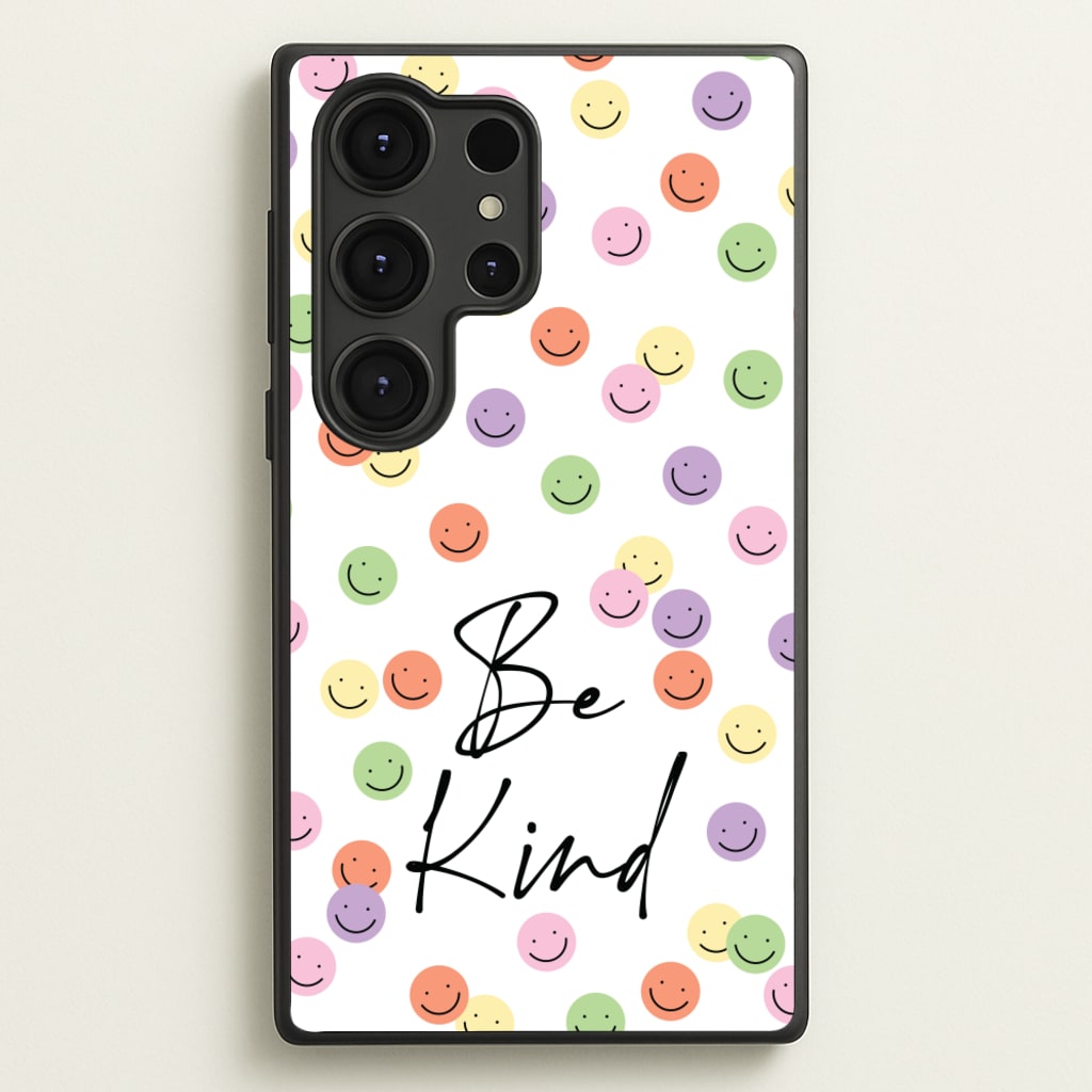 Be Kind - Quotes Phone Case for Galaxy S25 Ultra
