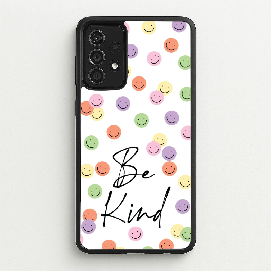 Be Kind - Quotes Phone Case for Galaxy A52 / A52s