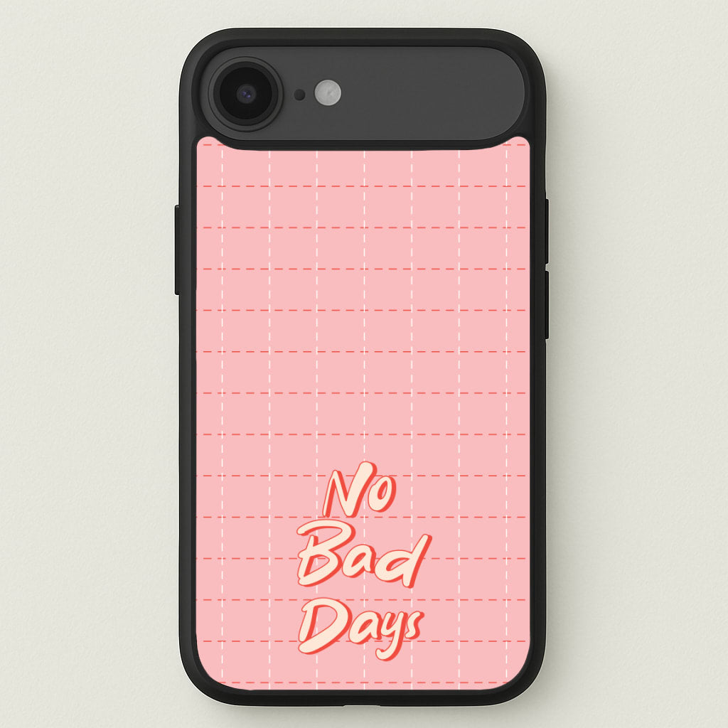 No Bad Days Phone Case for iPhone 17 Air