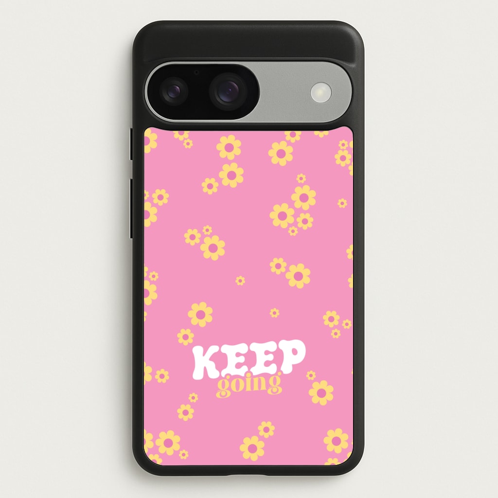 Keep Going - Quotes Phone Case for Google Pixel 9 / 9 Pro