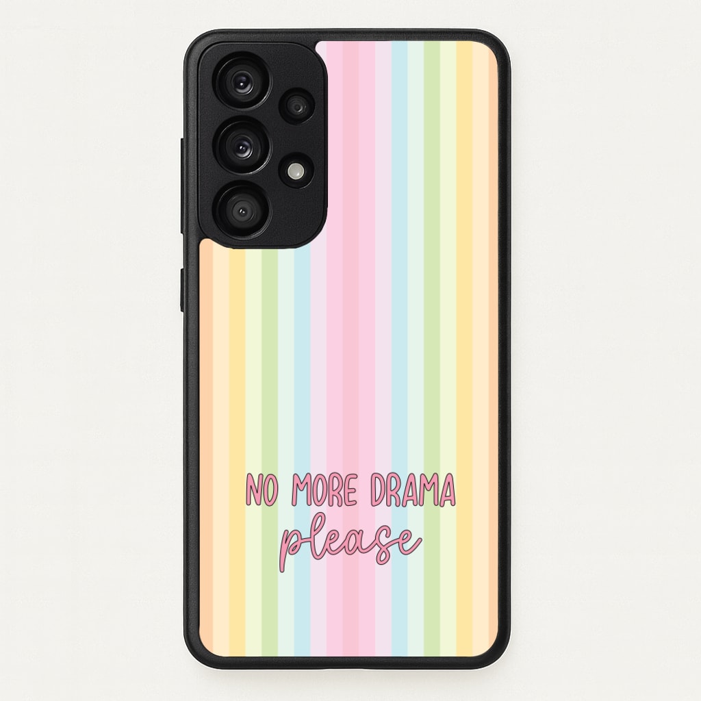 No More Drama Please - Quotes Phone Case for Galaxy A33