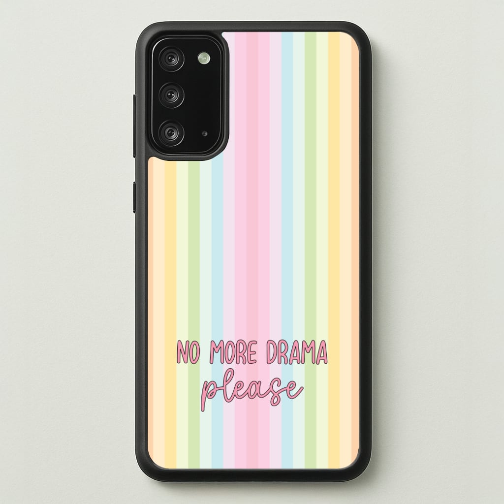 No More Drama Please - Quotes Phone Case for Galaxy Note 20