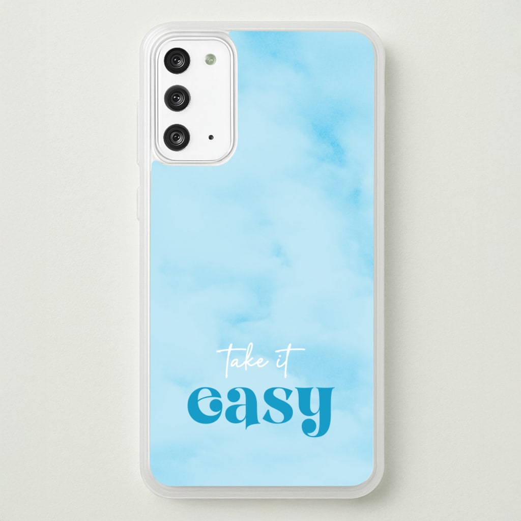 Take It Easy - Quotes Phone Case for Galaxy Note 20