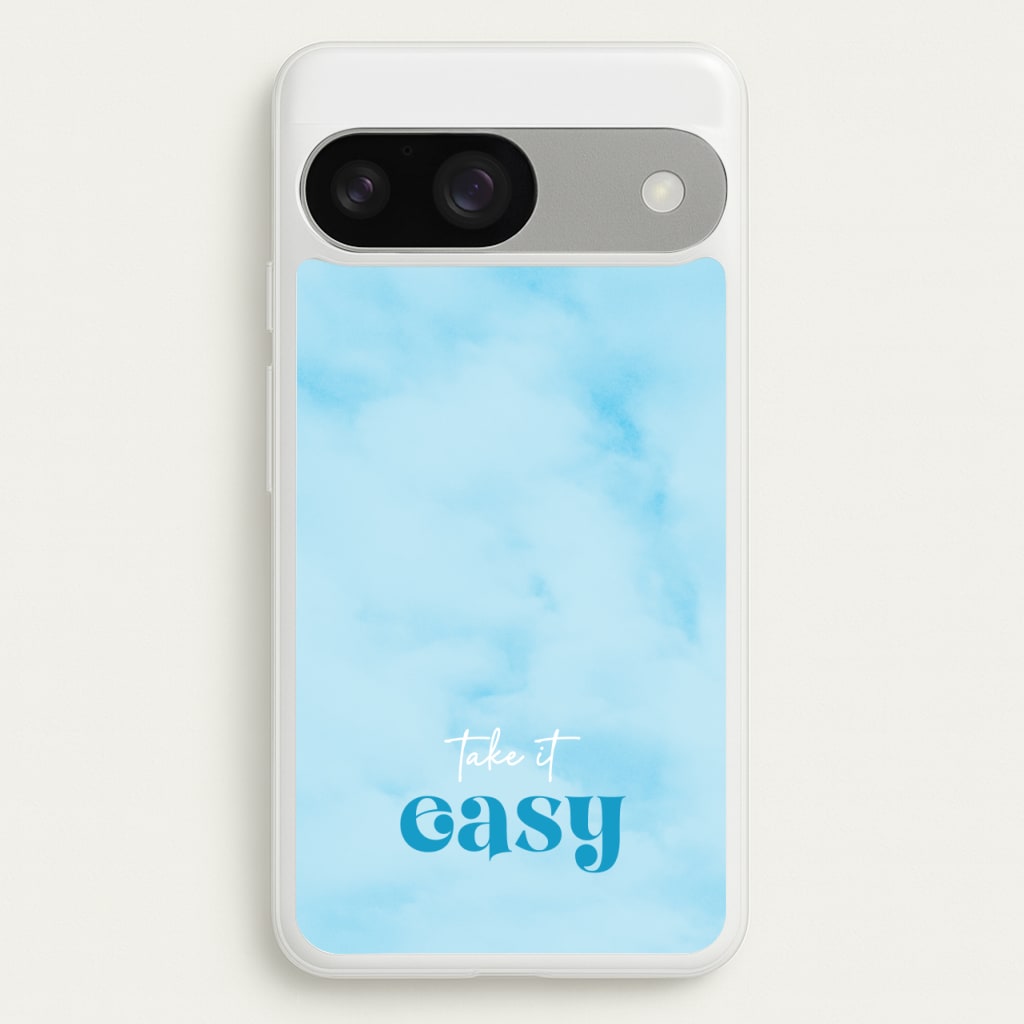 Take It Easy - Quotes Phone Case for Google Pixel 9 / 9 Pro