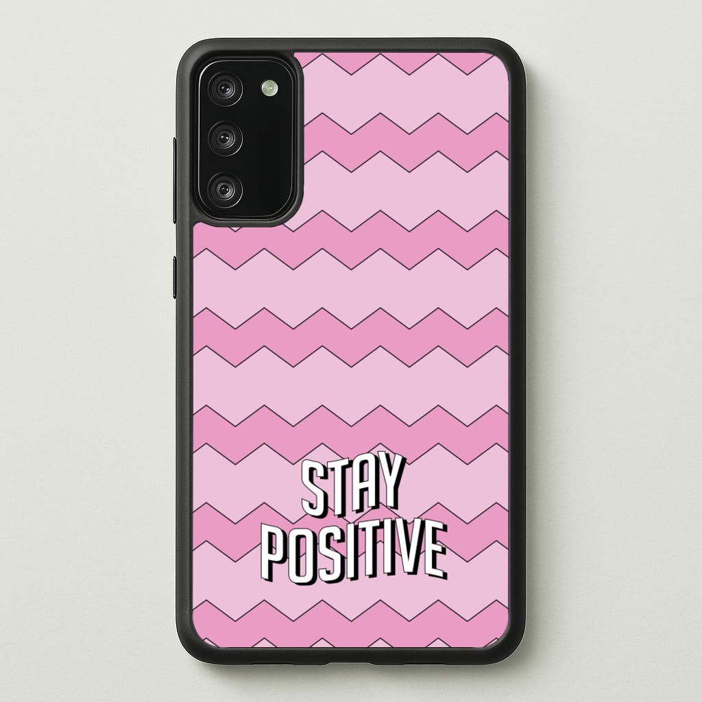 Stay Positive - Quotes Phone Case for Galaxy S20