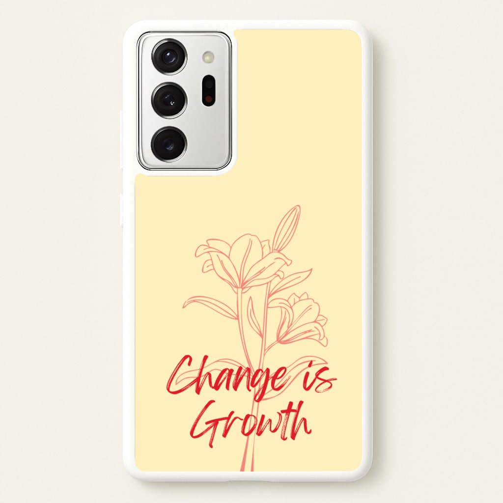 Change Is Growth Orchid - Quotes Phone Case for Galaxy Note 20 Ultra