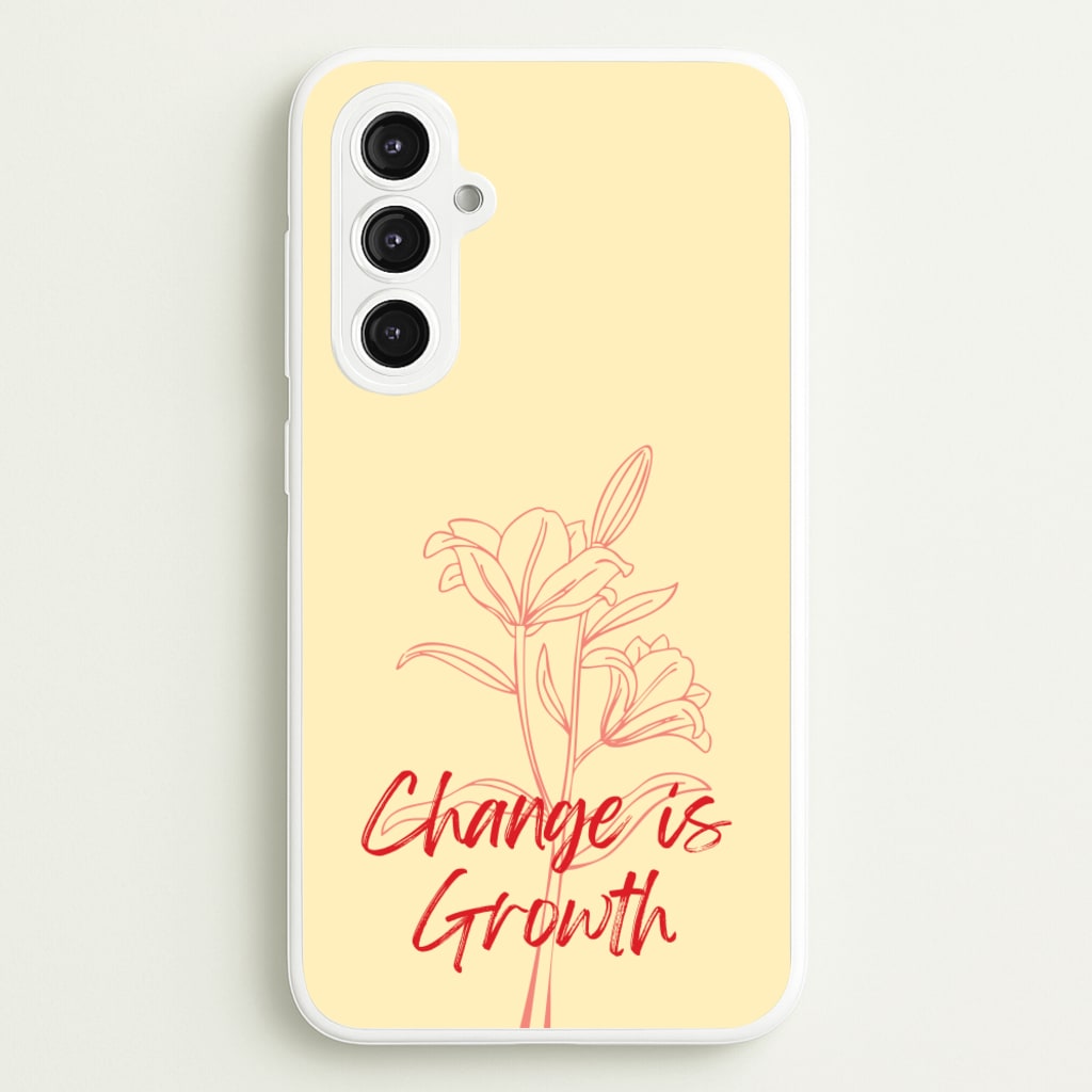 Change Is Growth Orchid - Quotes Phone Case for Galaxy S23FE