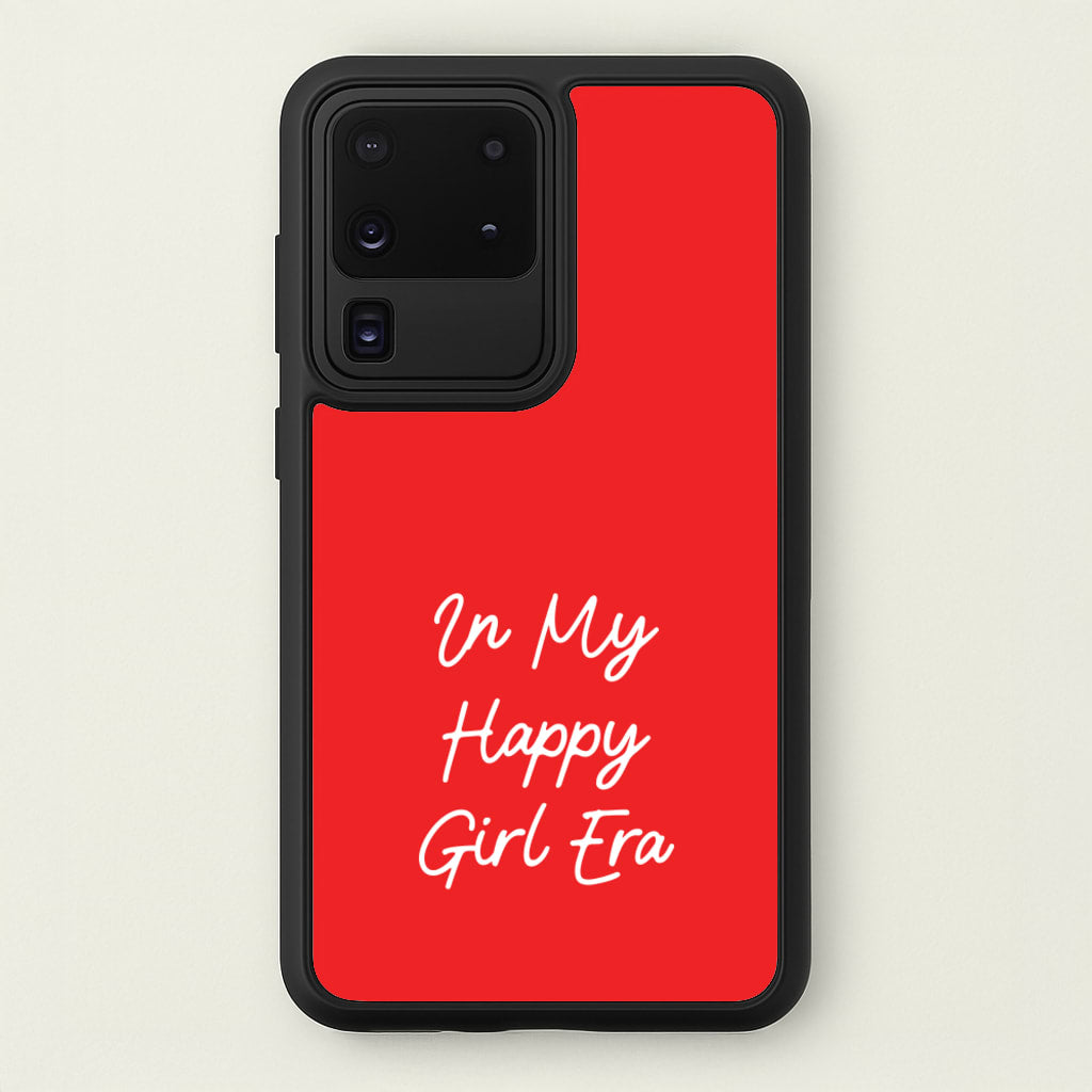 In My Happy Girl Era Red - Quotes Phone Case for Galaxy S20 Ultra