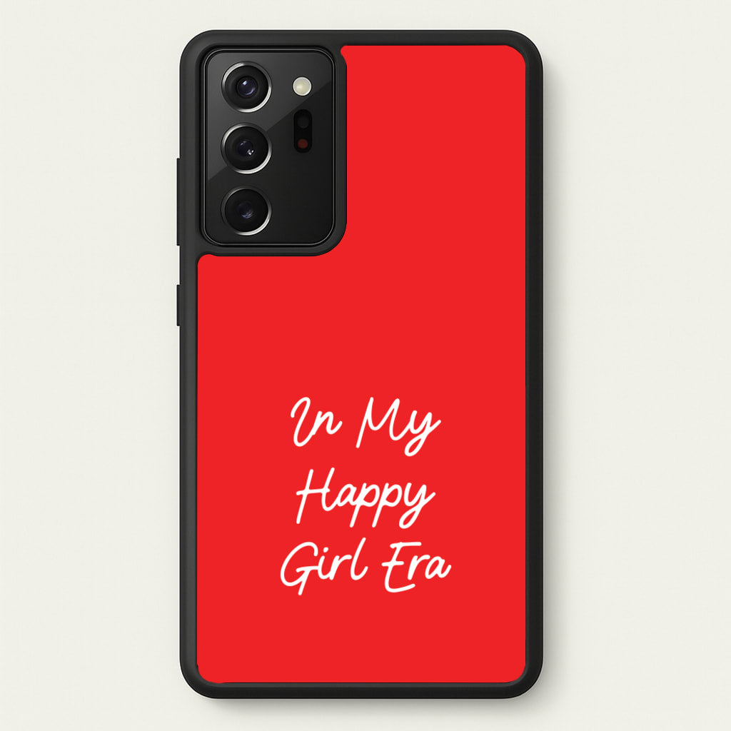 In My Happy Girl Era Red - Quotes Phone Case for Galaxy Note 20 Ultra