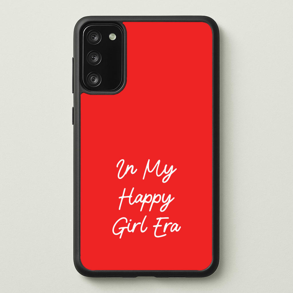 In My Happy Girl Era Red - Quotes Phone Case for Galaxy S20