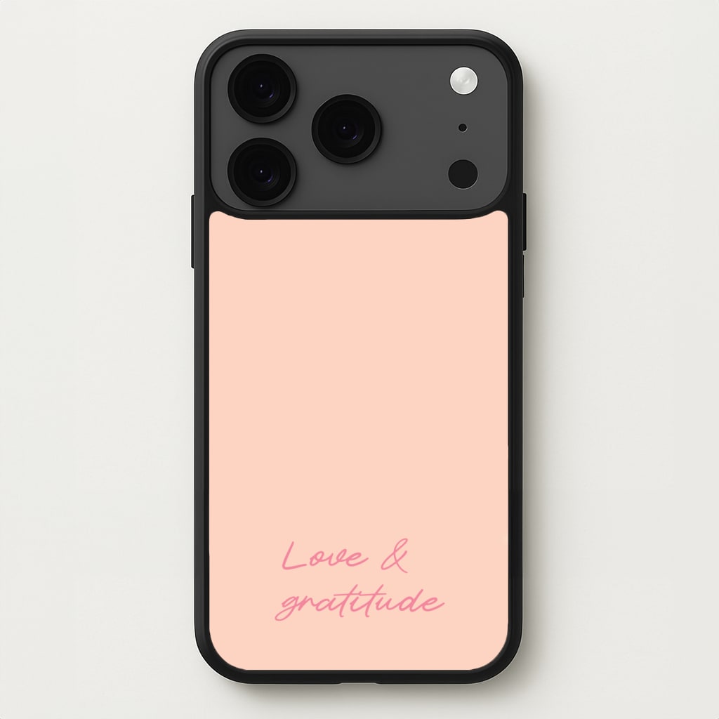 Love And Gratitude Phone Case for iPhone 17 Pro Max