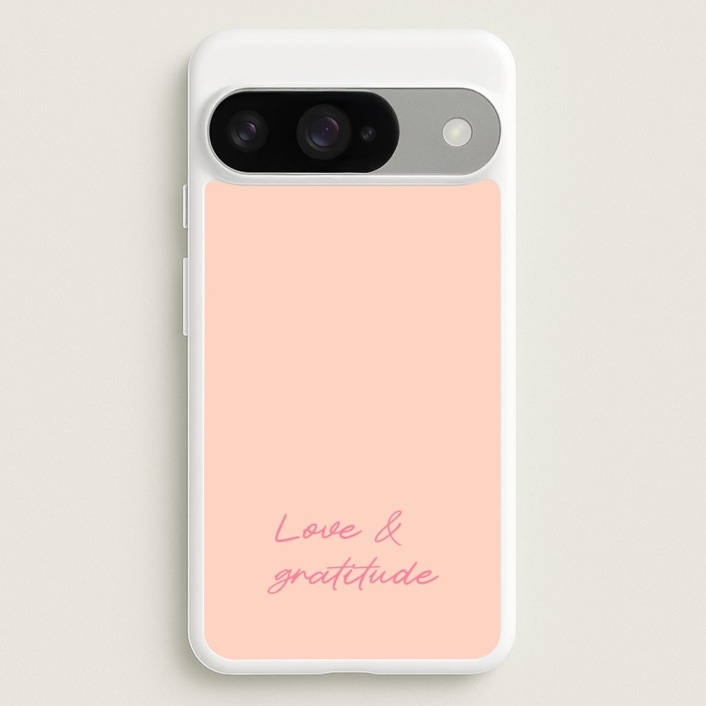 Love And Gratitude Phone Case for Google Pixel 10 / 10 Pro